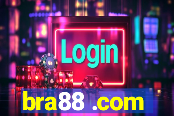 bra88 .com