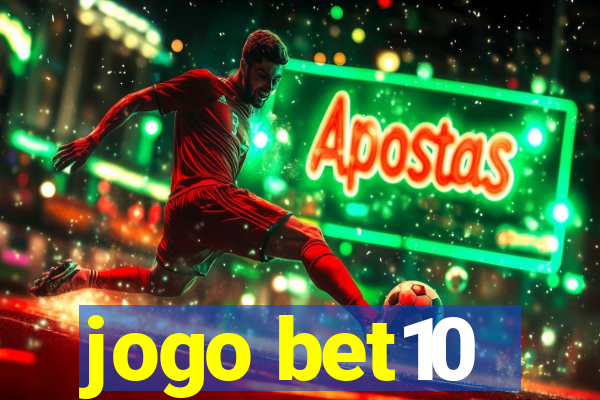 jogo bet10