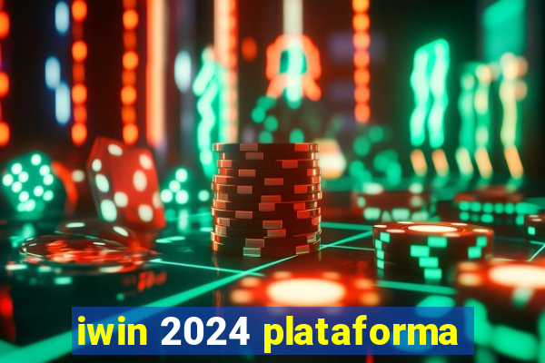 iwin 2024 plataforma