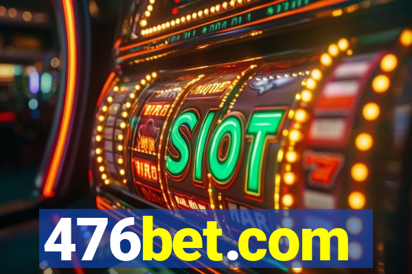 476bet.com