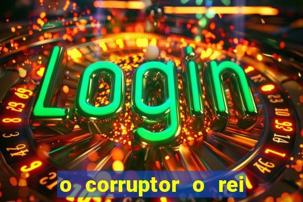 o corruptor o rei do submundo e a filha do pastor pdf