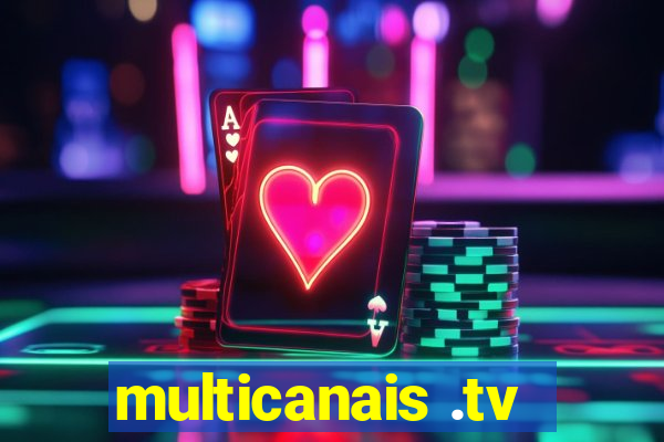 multicanais .tv