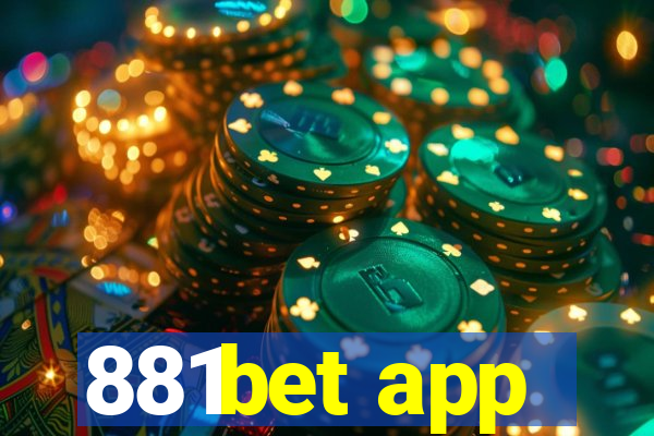 881bet app