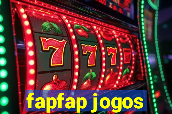 fapfap jogos