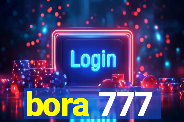 bora 777