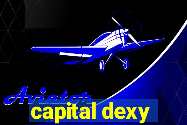 capital dexy