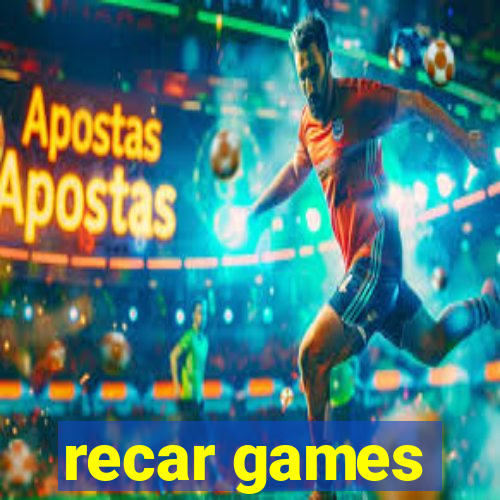 recar games