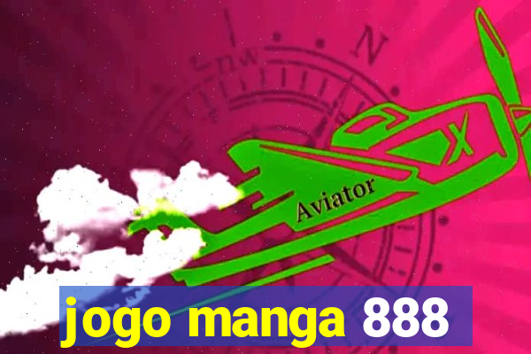 jogo manga 888