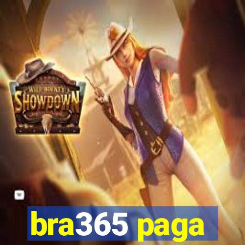 bra365 paga