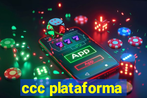 ccc plataforma