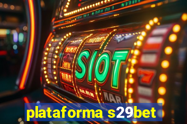 plataforma s29bet