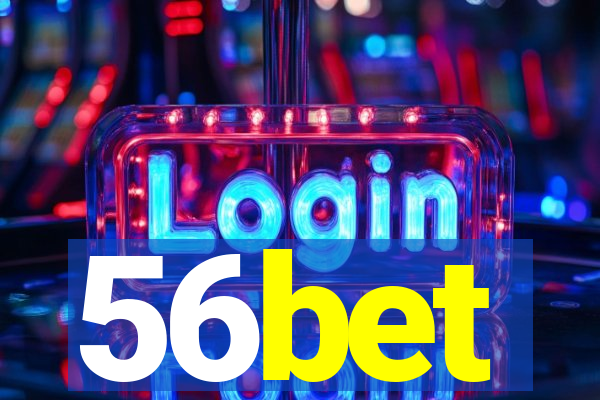 56bet