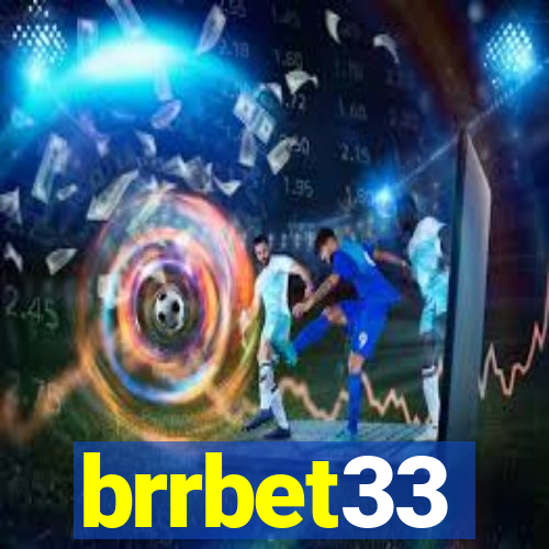 brrbet33