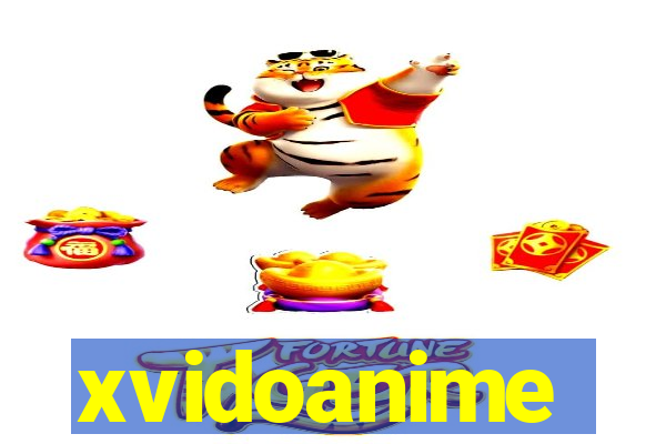 xvidoanime