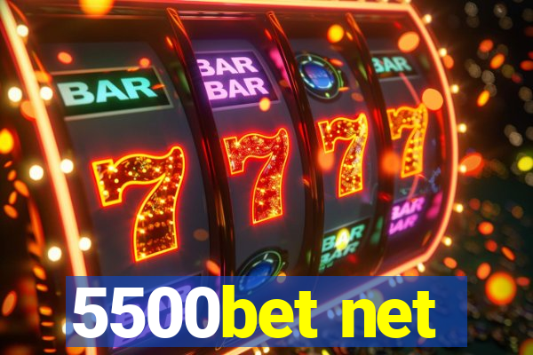 5500bet net