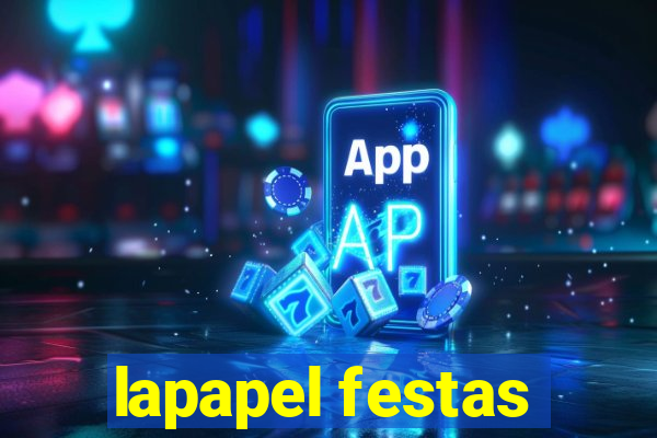 lapapel festas