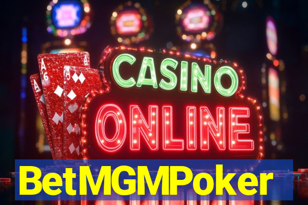 BetMGMPoker