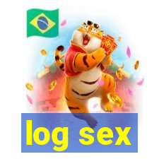 log sex