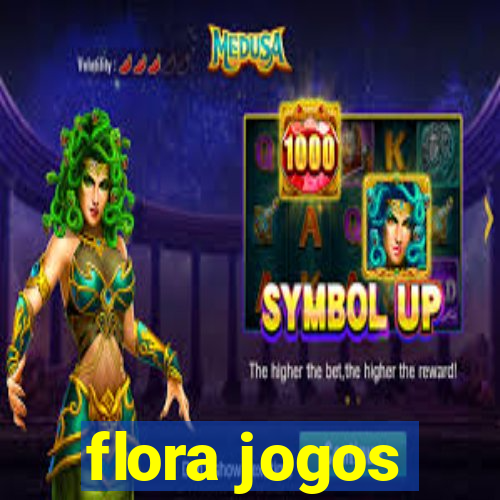 flora jogos