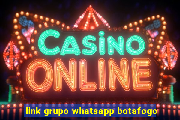 link grupo whatsapp botafogo