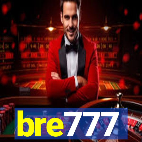 bre777