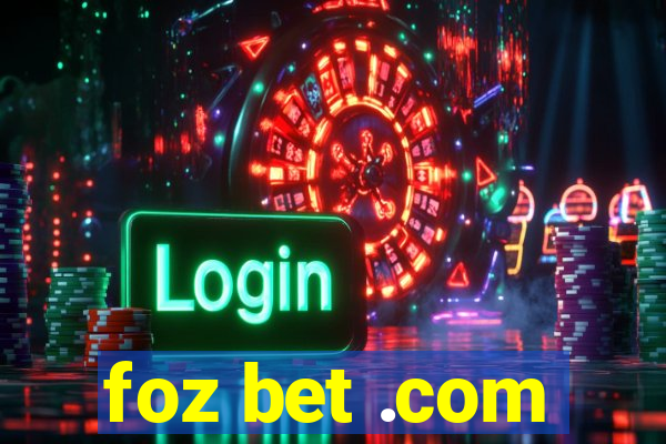 foz bet .com