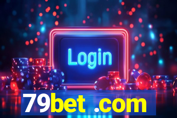 79bet .com