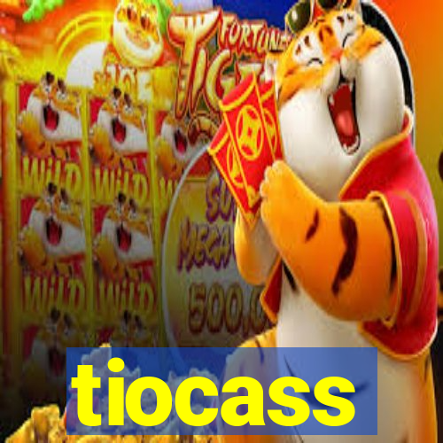 tiocass