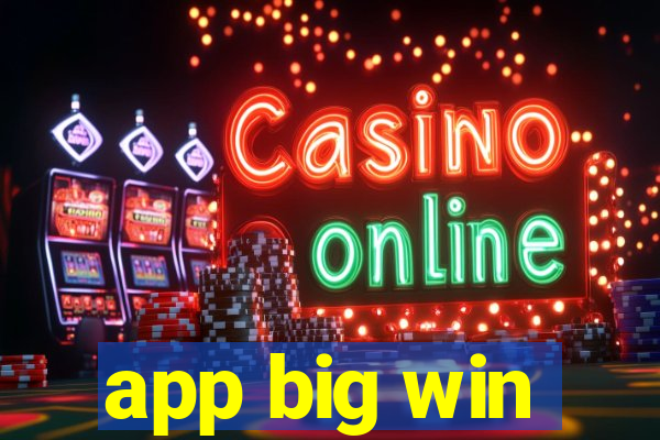 app big win