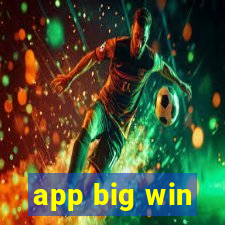 app big win