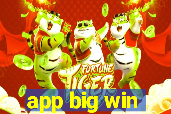 app big win