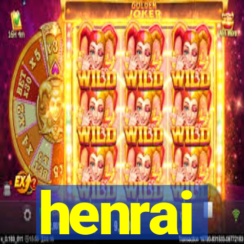 henrai