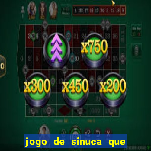 jogo de sinuca que paga dinheiro de verdade