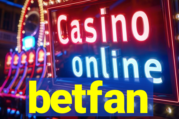 betfan