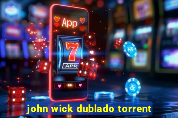 john wick dublado torrent