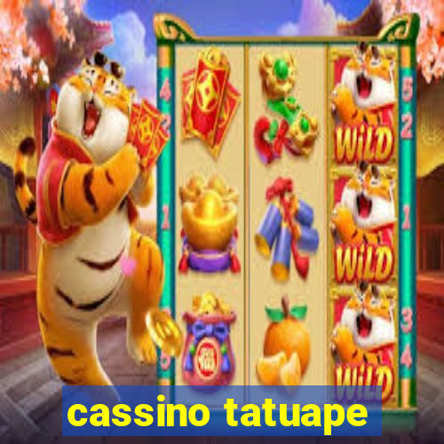 cassino tatuape