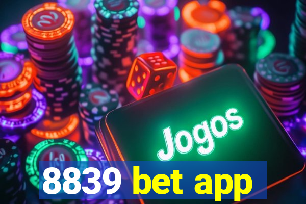 8839 bet app