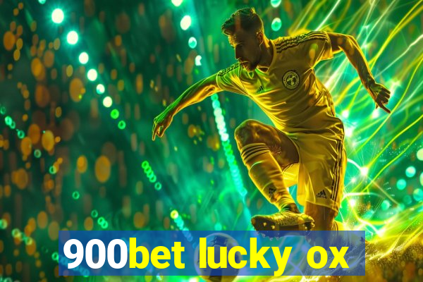 900bet lucky ox