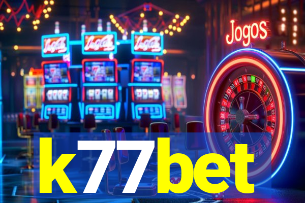 k77bet