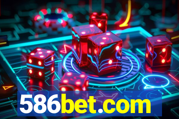 586bet.com