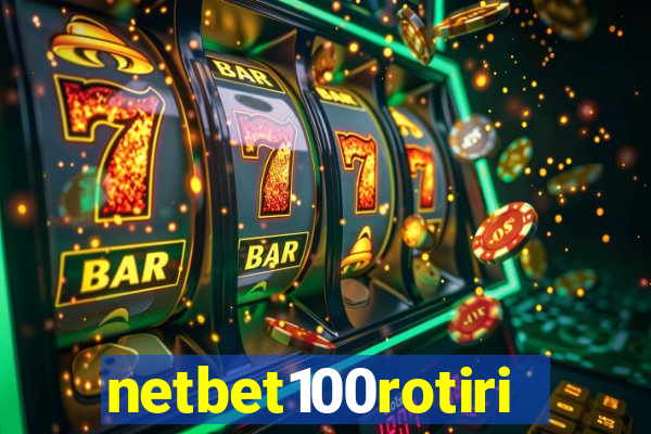 netbet100rotiri