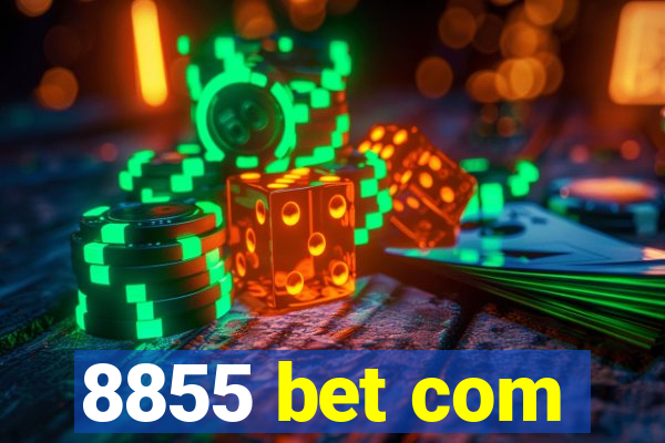 8855 bet com