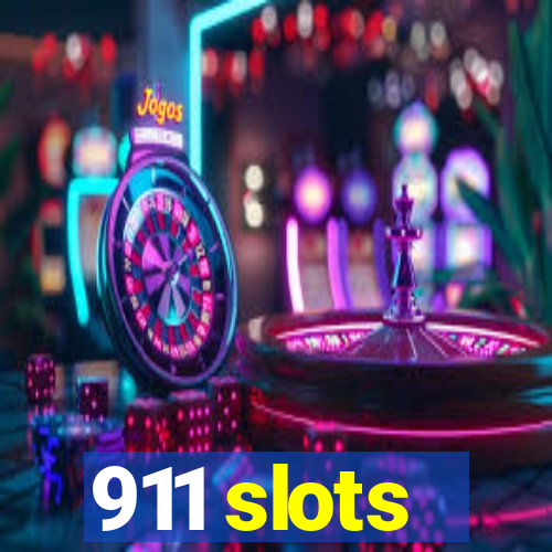 911 slots