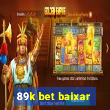 89k bet baixar