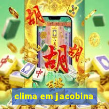 clima em jacobina