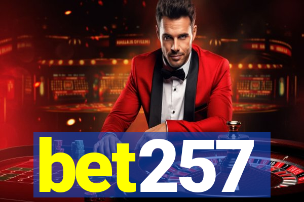 bet257