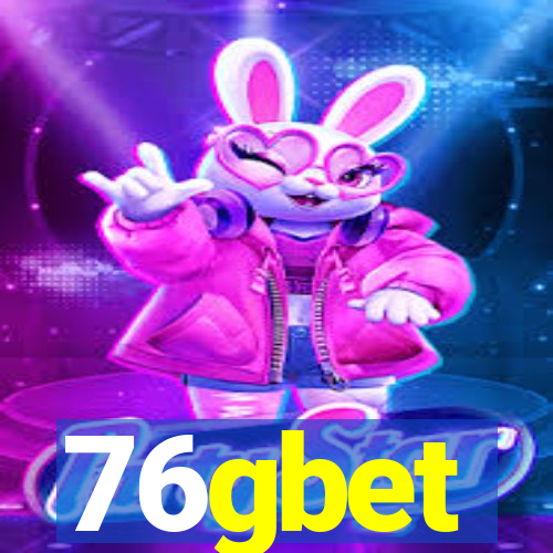 76gbet