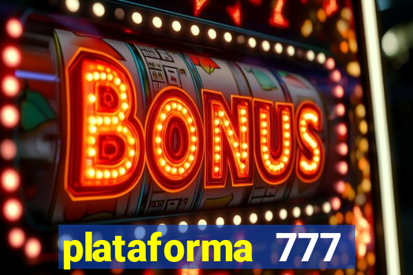 plataforma 777 slots paga mesmo