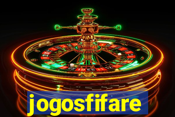 jogosfifare