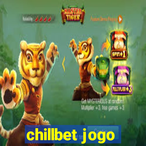 chillbet jogo